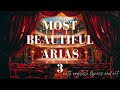 Most Beautiful Arias - Part 3 (English lyrics and art)