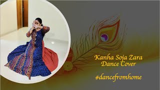 Kanha Soja Zara | Baahubali 2 | Bollywood Dance Choreography | Yoshitha Raju | Dancefromhome