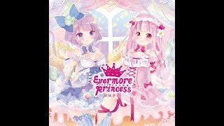 【M3-2020春】EVERMORE PRINCESS/楓楽舎【XFD】