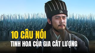 10 câu nói tinh hoa của gia cát lượng, Triết Lý cuộc sống