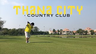 Thana City Golf \u0026 Country Club | Course Vlog | Part One