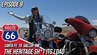 S2 - E9 - THE HERITAGE SH*T ITS LOAD | Route 66: Santa Fe to Gallup, NM