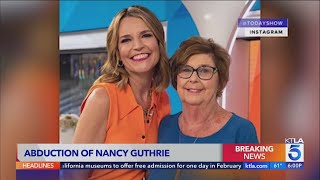 ‘Today’ show anchor Savannah Guthrie’s mother missing after suspected abduction