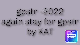 gpstr-2022 #gpstr2022 #hstr2022