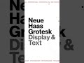 Neue Haas Grotesk – The Best Helvetica?