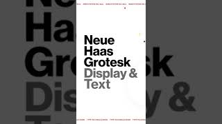 Neue Haas Grotesk – The Best Helvetica?