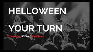 Helloween Your Turn (lyrics)