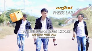 Ntxub neeg siab coob _  Phees lauj. Newsong 3.11.2020