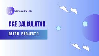 Age Calculator Using HTML, CSS & JavaScript | Create Your Own Age Calculator in 20 Minutes!
