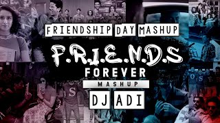 Friendship Day Mashup 2021 | DJ ADI | DJ DAVE | Friendship anthem