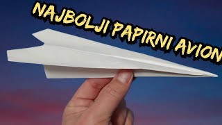 NAJBOLJI AVION OD PAPIRA KOJI LETI JAKO DUGO - AVION OD PAPIRA