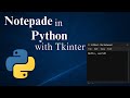 Notepad in python with tkinter 2025
