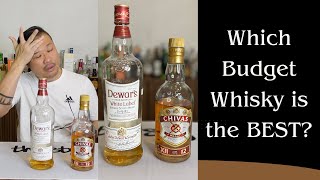 Chivas 12 Yrs or Dewar's White Label, which BUDGET whisky is BEST?