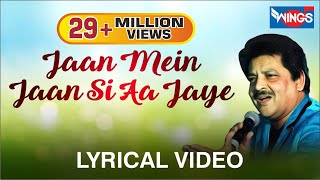 Jaan Mein Jaan Si Aajaye  |  Udit Narayan | love Songs by Udit Narayan | WINGS MUSIC