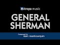 General Sherman – Marc Jeanbourquin