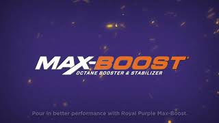 Royal Purple Max Boost