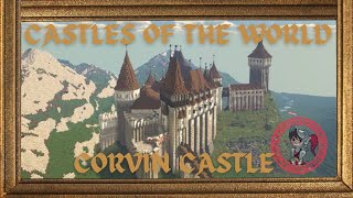 Castles of the World Corvin Castle (Conquest Reforged 1.16.5)