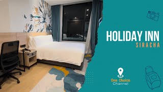 โรงแรมฮอลิเดย์อินน์ ศรีราชา  | Holiday Inn Siracha | เล่าเรื่องเที่ยว | LaoRuengTeaw