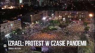 Wielki protest w czasie pandemii koronawirusa. Izraelczycy demonstrowali przeciwko premierowi