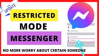 RESTRICT AND UNRESTRICT IN MESSENGER | IGNORE MESSAGE TO RESTRICT | NEW UPDATE MESSENGER 2022