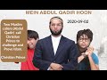 [EN097] Two Muslim callers (Abdul Qadir) call Christian Prince and challenge to prove Islam.