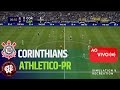 CORINTHIANS X ATHLETICO-PR AO VIVO COM IMAGENS eFootball