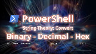 PowerShell: Convert Between Binary, Decimal & Hex (Step-by-Step)