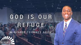 Minister Tovares Grey “God Is Our Refuge” | 02/09/25 Sunday Night Service