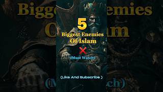 5 Biggest Enemies Of Islam❌#shorts #shortsfeed #islamicshorts #islamic