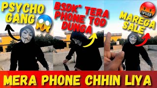 Psycho gang ne mera phone chhin liya 😭😭 || #vlog #ak7vlog #s3kvlog vlogs #uk07rider #carryminati