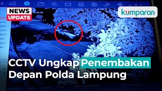 Detik-Detik Mobil yang Ditumpangi Polisi Ditembaki di Depan Polda Lampung