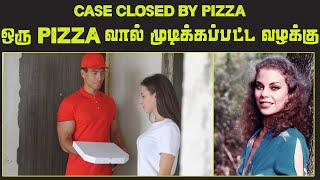 எப்படி ஒரு pizza - வை வைத்து கண்டுபிடித்தார்கள் ? | Top 5 Tamil