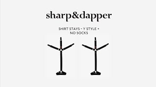 sharp\u0026dapper - Y-Style+ No Sock Shirt Stays - How To