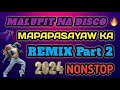 🔥BAGONG MALUPIT NA DISCO REMIX NONSTOP PART 2 | DJ JERIC TV