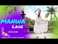 Manwa Laage || Dance ||💃😍#manwalaagedance #sang #dance #manwalage
