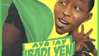 Ayo Jay - Ibadi Yen