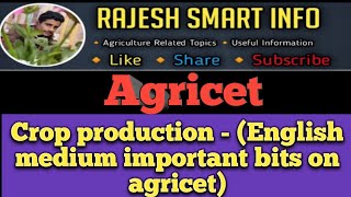 #rajeshsmartinfo( agricet bits on  Crop production -1 ) English- medium bits 📚📚📚📚📚📚📚📚📔📔📔📔📔📔📗📗📖📖📖📖📖