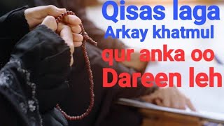 qisas khatmul quranka bisharabadan laga arkay