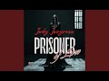 Prisoner of love