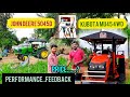 Kubota mu45hp Vs John Deere 5045d, millage details, customer feedback..