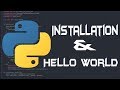 Python Basic Tutorials #1 | Installation and Hello World!