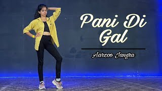 Pani Di Gal | Punjabi Dance Cover | Inspire Dance Aarzoo | Maninder Buttar | AseesKaur Jasmin Bhasin