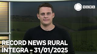 Record News Rural - 31/01/2025