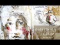 everything is love - mixed media art journal