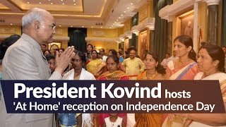 President Kovind hosts an 'At Home' reception on Independence Day