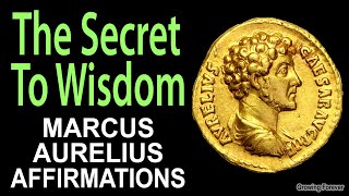 Powerful Stoic Affirmations ~ Marcus Aurelius - Stoicism - Alpha