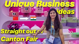 China का सबसे बड़ा व्यापार मेला : Canton Fair | uncovering the best Household and Glassware deals