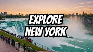 Discover the Wonders of New York State: From NYC to Niagara Falls