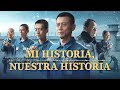 Película cristiana｜Mi historia, nuestra historia｜Testimonio de fe en las prisiones del PCCh