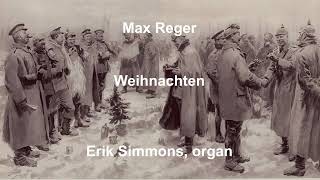 Max Reger - Weihnachten